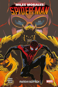 Spider man miles morales fatevi sotto 