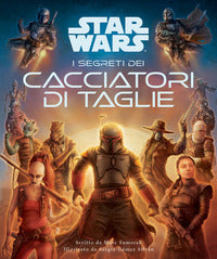 Segreti dei cacciatori di taglie - star wars 