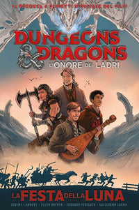 Festa della luna - dungeons e dragons - l'onore de ladri 