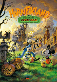 Horrifikland - una terrificante avventura di mickey mouse 