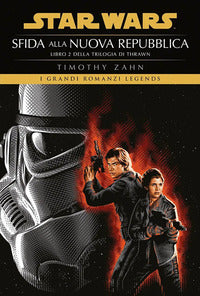 Star wars - sfida alla nuova repubblica la trilogia di thrawn 