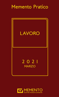 Memento pratico lavoro 2021 marzo