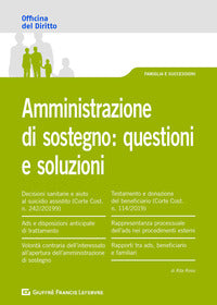 Amministrazione di sostegno questioni e soluzioni 