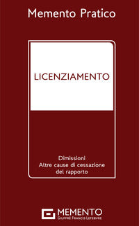 Memento pratico licenziamento 2021