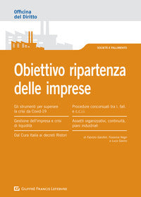 Obiettivo ripartenza delle imprese 