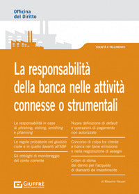 Responsabilita' della banca nelle attivita' connesse o strumentali 