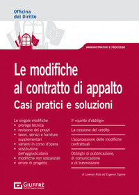 Modifiche al contratto di appalto - casi pratici e soluzioni 