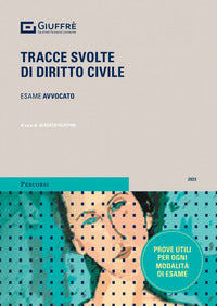 Tracce svolte di diritto civile 2023 