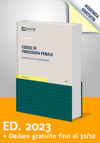 Codice di procedura penale 2023 annotato con la giurisprudenza 