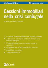 Cessioni immobiliari nella crisi coniugale 