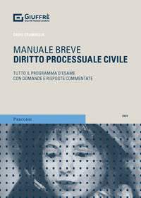 Manuale breve diritto processuale civile 2024 