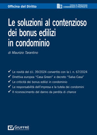 Soluzioni al contenzioso dei bonus edilizi in condominio 