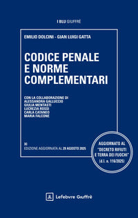 Codice penale 2025 e norme complementari 