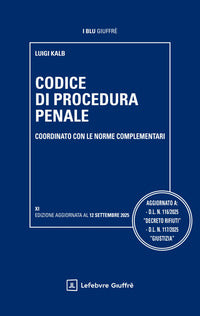 Codice di procedura penale 2025 coordinato con le norme complementari 