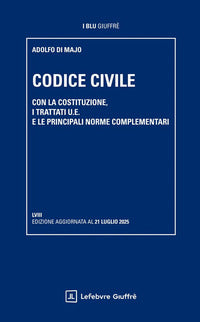 Codice civile 2025 con la costituzione i trattati u.e. e le principali norme complementari 