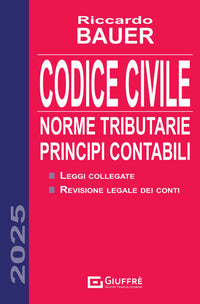 Codice civile 2025 norme tributarie principi contabili 