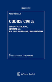 Codice civile 2026 con la costituzione i trattati u.e. e le principali norme complementari 
