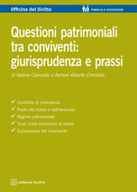 Questioni patrimoniali tra conviventi - giurisprudenza e prassi 