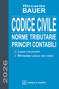 Codice civile 2026 norme tributarie principi contabili 