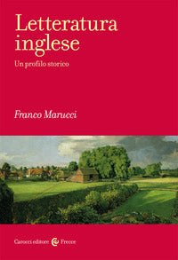 Letteratura inglese - un profilo storico 