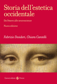 Storia dell'estetica occidentale - da omero alle neuroscienze 