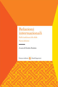 Relazioni internazionali - dalle tradizioni alle sfide 