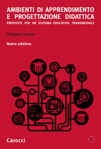 Ambienti di apprendimento e progettazione didattica - proposte per un sistema educativo transmed 