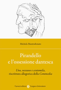 Pirandello e l'ossessione dantesca 