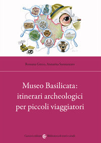 Museo basilicata itinerari archeologici per piccoli viaggiatori 