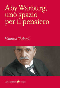 Aby warburg uno spazio per il pensiero 