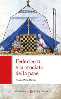 Federico ii e la crociata della pace 