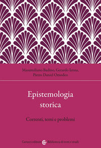 Epistemologia storica - correnti temi e problemi 