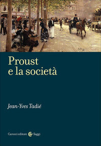 Proust e la societa' 
