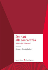 Dai dati alla conoscenza - statistica per le decisioni 