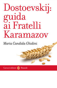 Dostoevskij guida ai fratelli karamazov 