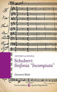 Schubert - sinfonia incompiuta 