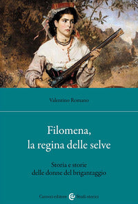 Filomena la regina delle selve 