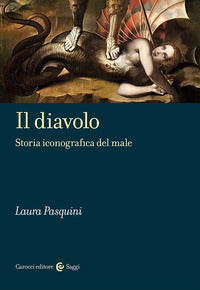 Diavolo - storia iconografica del male 