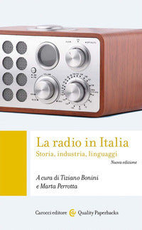 Radio in italia - storia industria linguaggi 