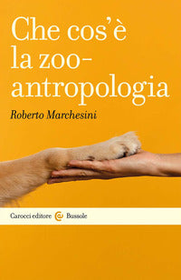 Che cos'e' la zooantropologia 