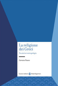 Religione dei greci - tra storia e antropologia 