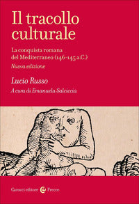 Tracollo culturale - la conquista romana del mediterraneo 146 - 145 a.c. 