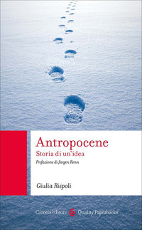 Antropocene - storia di un'idea 