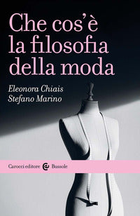 Che cos'e' la filosofia della moda 