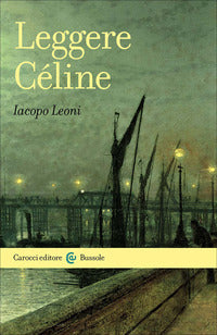 Leggere celine 