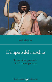 Impero del maschio - la questione patriarcale in eta' contemporanea 