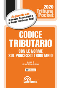 Codice tributario 2020 con le norme sul processo tributario 