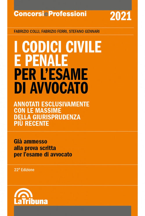 Codici civile e penale 2021 per l'esame di avvocato 