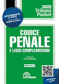 Codice penale 2022 e leggi complementari 