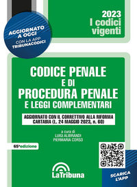 Codice penale e di procedura penale 2023 e leggi complementari 